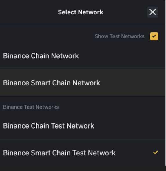 Testing out BNB by selecting Binance Smart Chain Test Network as your network.